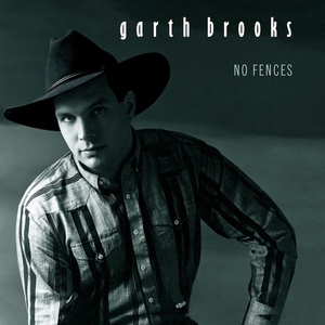 	No Fences - Garth Brooks	